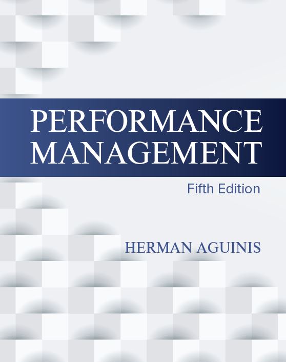 Performance Management, 5th Edition, Herman Aguinis (Chicago Business Press)