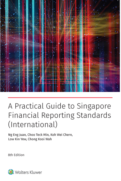 A Practical Guide to Singapore Financial Reporting Standards (International)