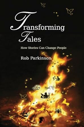 Transforming Tales – How stories can change people