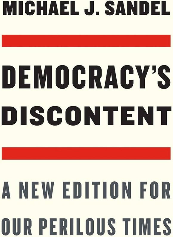 Democracy’s Discontent - Michael Sandel