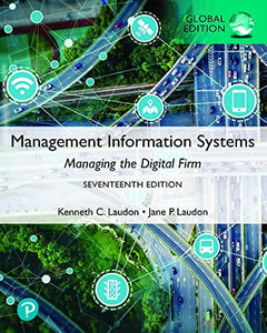 Management Information Systems, Managing the Digital Firm