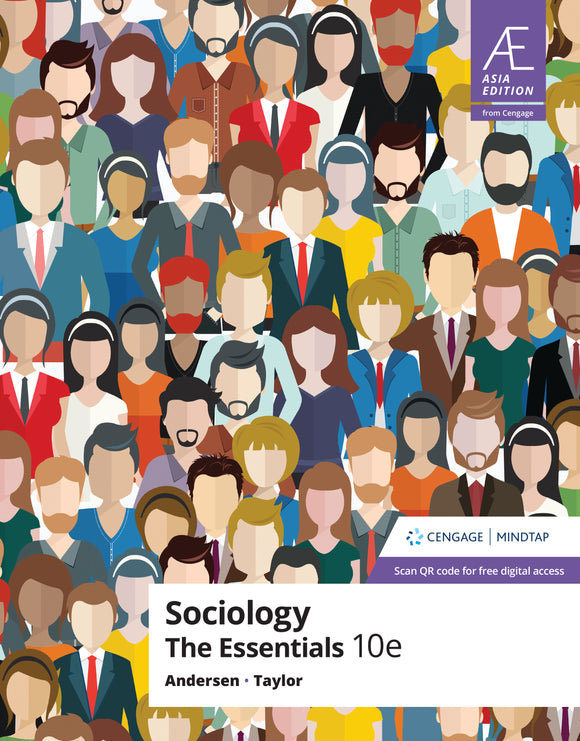 Sociology: The Essentials. (10th edition) By Margaret L. Andersen, Howard F. Taylor. (Cengage)