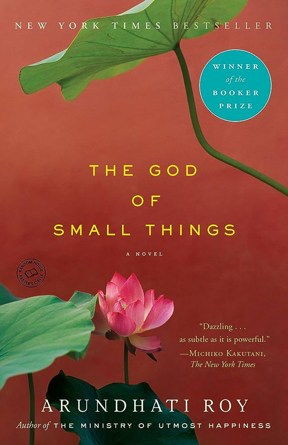 The God of Small Things. By Arundhati Roy