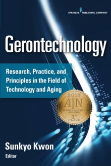 Gerontechnology: Research and Practice in Technology and Aging