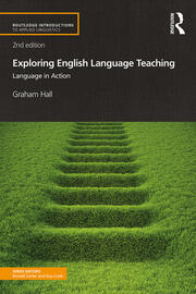 Exploring English Language Teaching: Language in Action