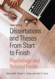 Dissertations and Theses From Start to Finish: Psychology and Related Fields