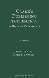 Clark's Publishing Agreements: A Book of Precedents