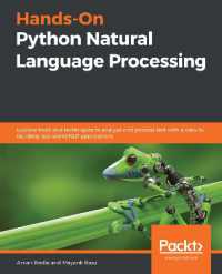 Hands-On Python Natural Language Processing: Explore tools and techniques to analyse and process text with a view to building real-world NLP applications