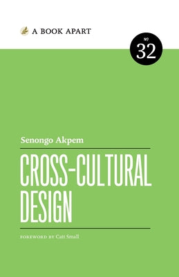 Cross Cultural Design by Senongo Akpem
