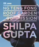 Bundle: Ng Teng Fong Roof Garden Commission: Shilpa Gupta AND Artivities: Exploring Inner & Outer Worlds Through Art