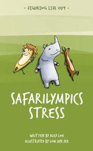 [eBook] Figuring Life Out - Safarilympics Stress