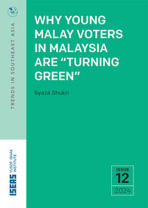 [eBook]Why Young Malay Voters in Malaysia Are “Turning Green”