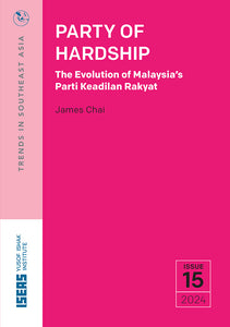 [eBook]Party of Hardship: The Evolution of Malaysia’s Parti Keadilan Rakyat