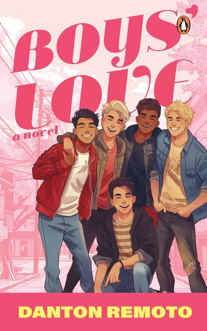 Boys’ Love, A Novel