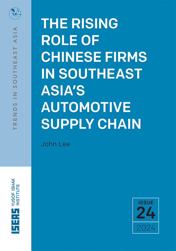 The Rising Role of Chinese Firms in Southeast Asia’s Automotive Supply Chain