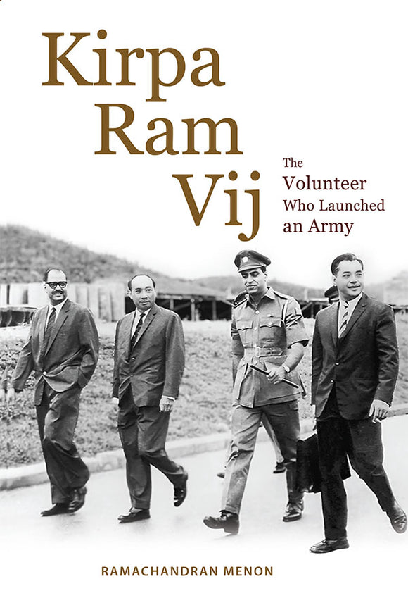 [eBook]Kirpa Ram Vij: The Volunteer Who Launched an Army