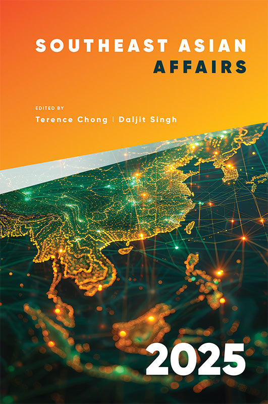 [eBook]Southeast Asian Affairs 2025 (Singapore in 2024: Uneventful Generational Leadership Change, Humming Economy amid Cost-of-Living Concerns, and Rallying Team Singapore)