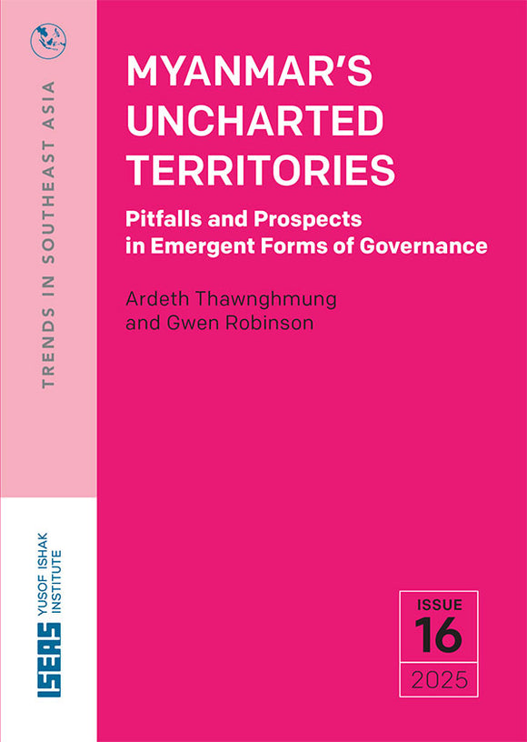 [eBook]Myanmar’s Uncharted Territories:  Pitfalls and Prospects in Emergent Forms of Governance