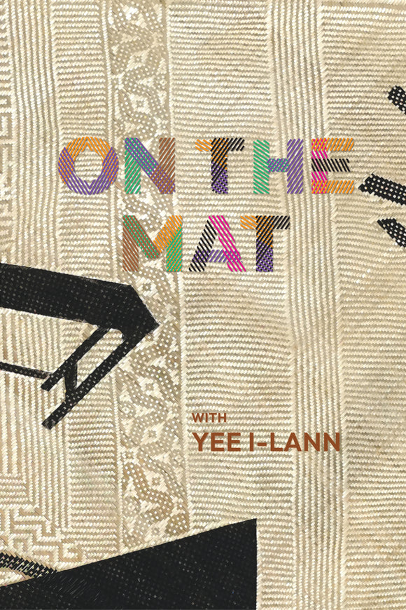 On the Mat: with Yee I-Lann