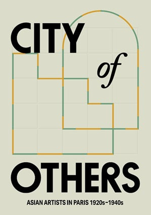 City of Others: Asian Artists in Paris, 1920s–1940s, Exhibition Concept