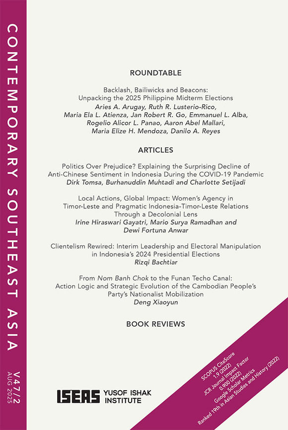 [eJournals]Contemporary Southeast Asia Vol. 47/2 (August 2025) (Local Actions, Global Impact: Women’s Agency in Timor-Leste and Pragmatic Indonesia-Timor-Leste Relations Through a Decolonial Lens)