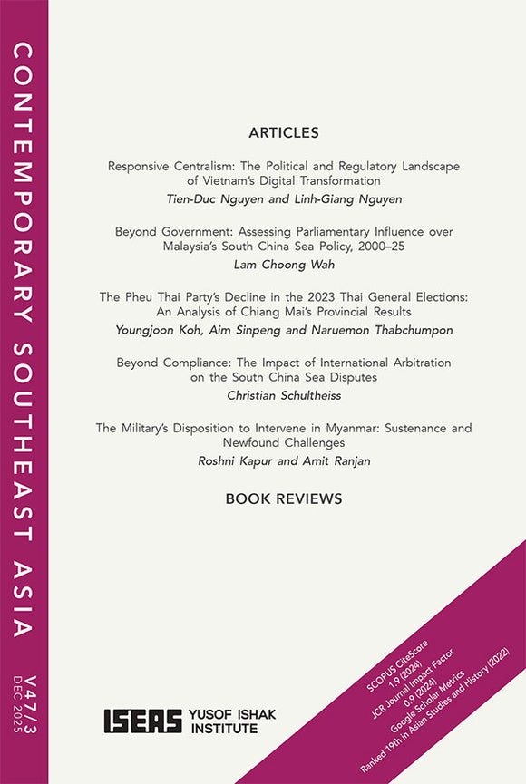 [eJournals]Contemporary Southeast Asia Vol. 47/3 (December 2025) (BOOK REVIEW: <i>The Vietnam People’s Army: From People’s Warfare to Military Modernization?</i> By Zachary Abuza)