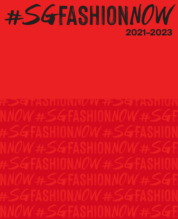 #SGFASHIONNOW 2021–2023