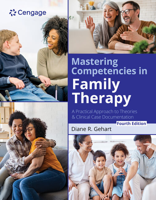 Mastering Competencies in Marriage and Family Therapy: A practical approach to theory and clinical case documentation 4th Edition