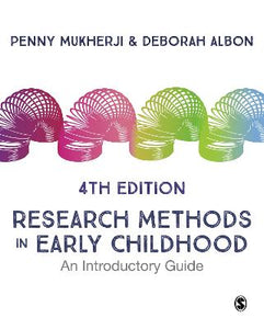 Research Methods in Early Childhood: An Introductory Guide