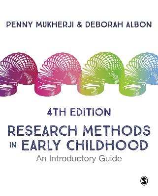 Research Methods in Early Childhood: An Introductory Guide