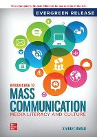 Introduction to Mass Communication: 2024 Release ISE 13th Edition
