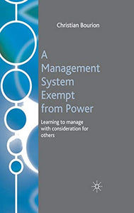 A Management System Exempt from Power