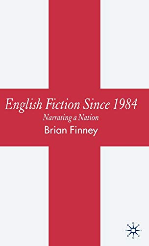 English Fiction Since 1984