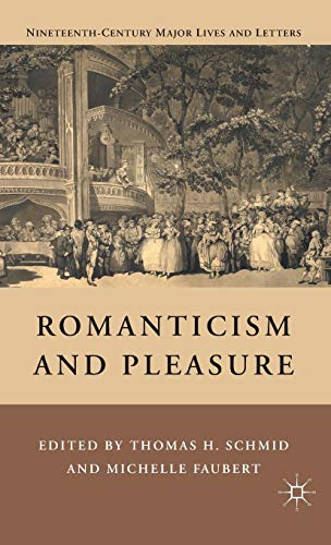 Romanticism and Pleasure