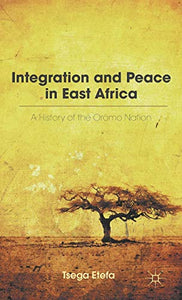 Integration and Peace in East Africa