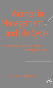 Women in Management and Life Cycle