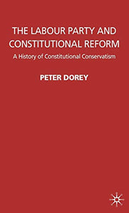 The Labour Party and Constitutional Reform