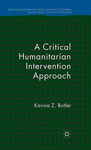 A Critical Humanitarian Intervention Approach