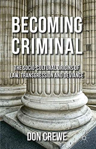 Becoming Criminal