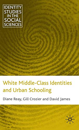 White Middle-Class Identities and Urban Schooling