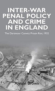 Inter-war Penal Policy and Crime in England