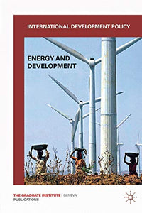 International Development Policy: Energy and Development