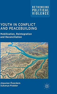 Youth in Conflict and Peacebuilding