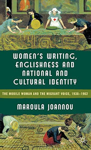 Women’s Writing, Englishness and National and Cultural Identity