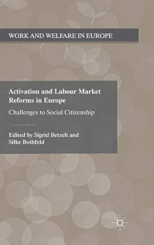 Activation and Labour Market Reforms in Europe