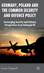 Germany, Poland and the Common Security and Defence Policy