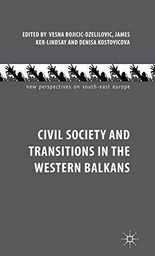 Civil Society and Transitions in the Western Balkans