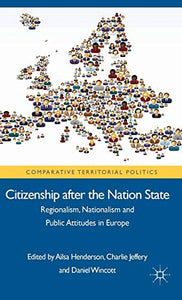 Citizenship after the Nation State