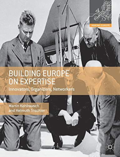 Building Europe on Expertise