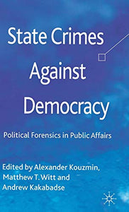 State Crimes Against Democracy